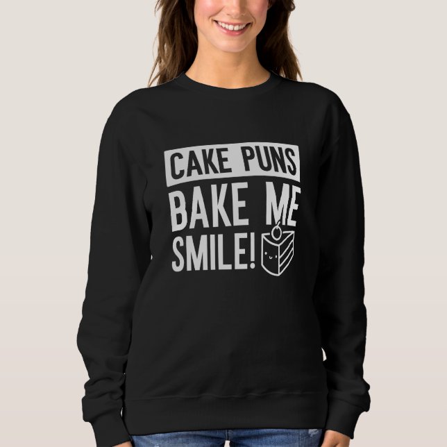 Cake Puns Bake Me Smile T Shirt (Framsida)
