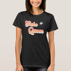 Cake Queen Rosa Coral Text Krona Cute Cook T Shirt