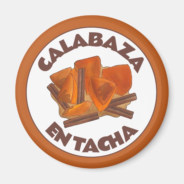 Calabaza en Tacha Mexican Canwas Pumpkin Dessert Magnet (Framsidan)