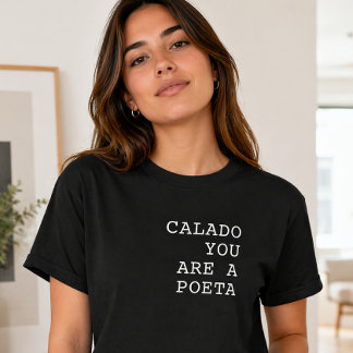 Calado Du är en Poeta Roligt Portugisiskt Talesätt T Shirt