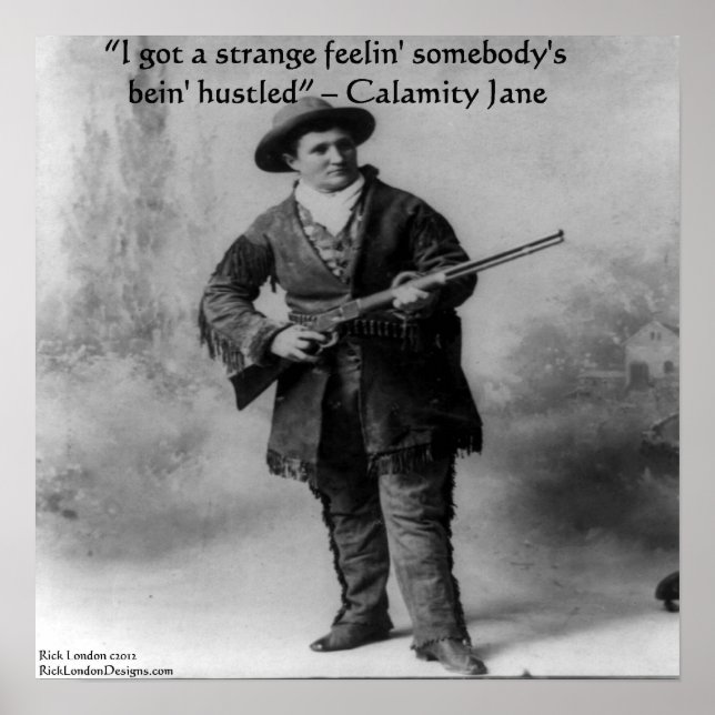 Calamity Jane & Hennes Berömda Citat Poster (Framsidan)