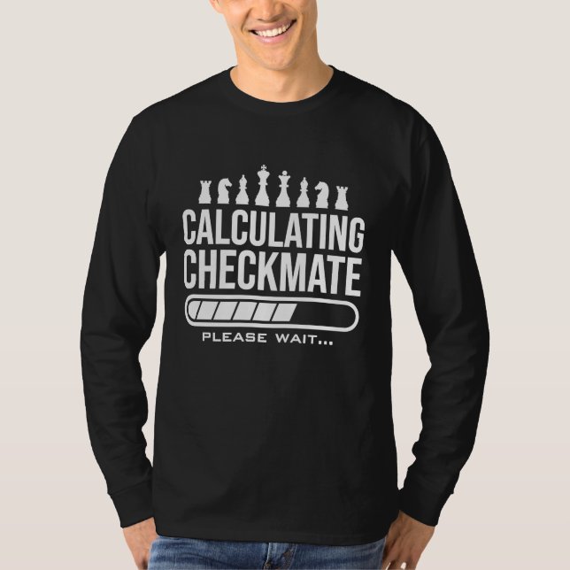Calculating Checkmate Please Wait  Mens Kids Funny T Shirt (Framsida)