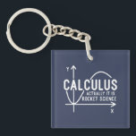Calculus har faktiskt sin Rocket Science Funny Mat<br><div class="desc">Lönsam nyckelkedja för matematik eller gäk med en bra känsla av humor. Det roliga talesättet är "Calculus - I själva verket Is Rocket Science" med ett diagram från x till y-axel</div>