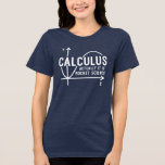 Calculus har faktiskt sin Rocket Science Funny Mat T Shirt<br><div class="desc">Lustigt Math science School-nörd t-shirt för vilket matematikgeni eller genek som helst med en bra känsla av humor. Det roliga talesättet är "Calculus - I själva verket Is Rocket Science" med ett diagram från x till y-axel</div>