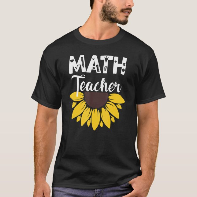 Calculus Joke Algebra Teacher Math Sunflower Math  T Shirt (Framsida)