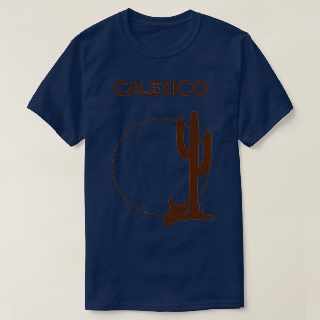 Calexico Brown TShirt T Shirt (Design framsida)