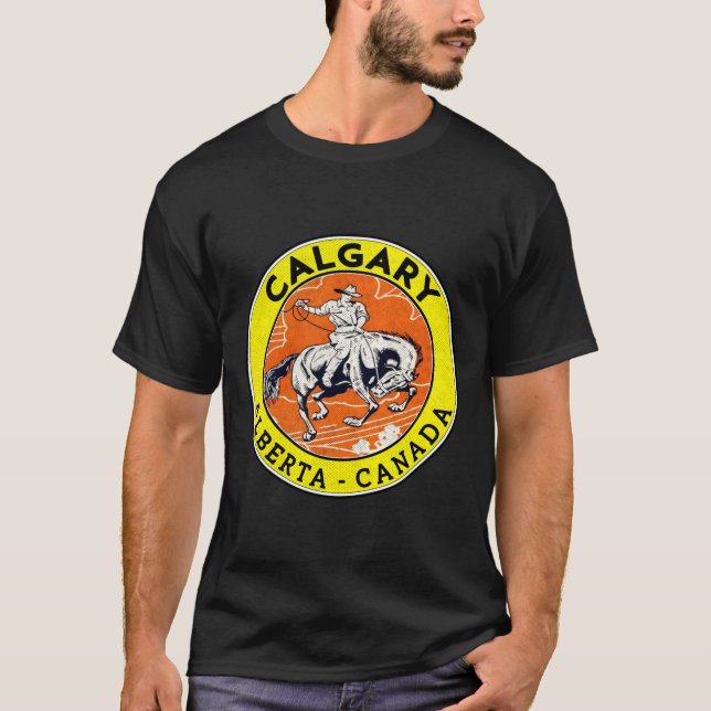 Calgary Alberta Canada Cowboy Horse Stampede Rodeo T Shirt (Framsida)