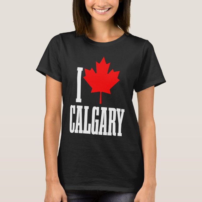 Calgary Alberta Canada Maple Leaf Canadian Flag Pr T Shirt (Framsida)