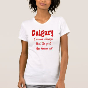 Calgary Alberta T Shirt