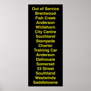Calgary CTrain RollSign Poster