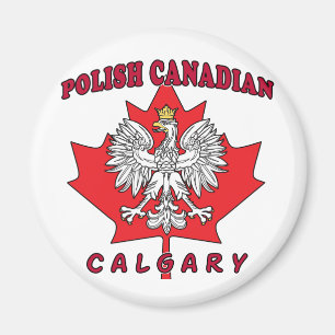 Calgary Polska Canadian Löv Magnet