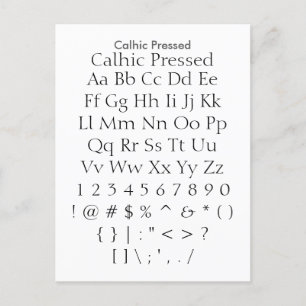 Calhic Pressed - Zazzle Font Sampler Lakan Vykort