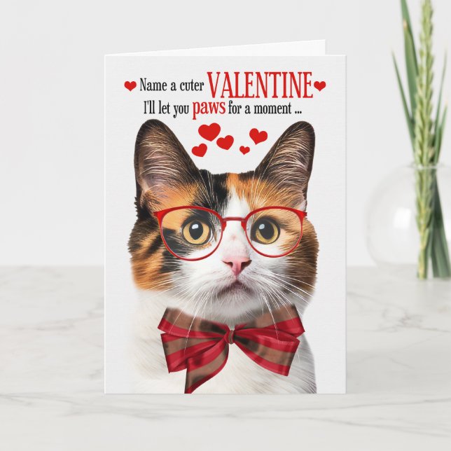 Calico Cat Kattdjur Humor Alla hjärtans dag Helgkort (Framsida)