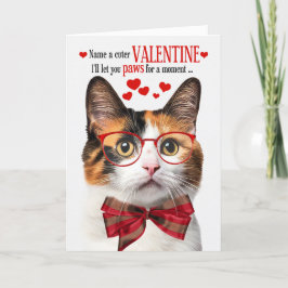 Calico Cat Kattdjur Humor Alla hjärtans dag Helgkort