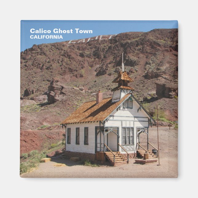 Calico Ghost Town Magnet! Magnet (Framsidan)