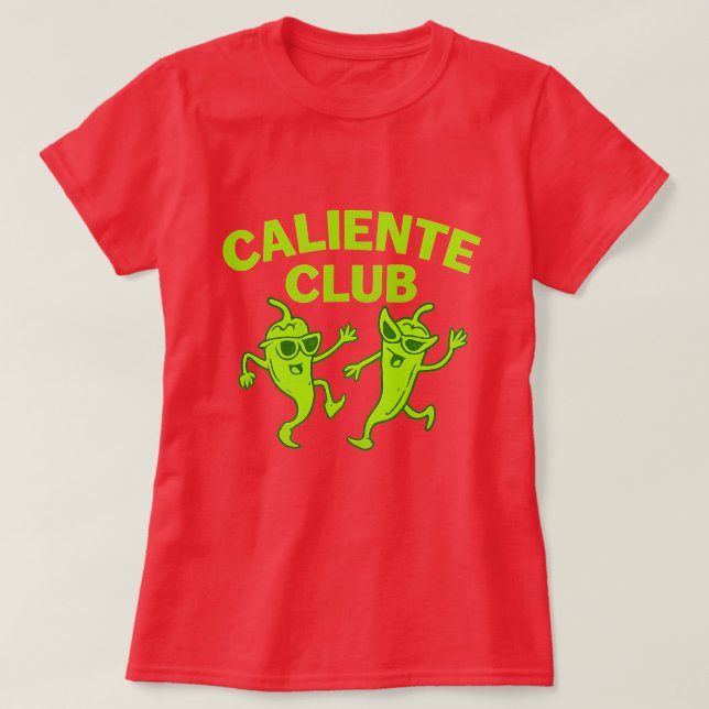 Caliente Klubb T Shirt (Design framsida)