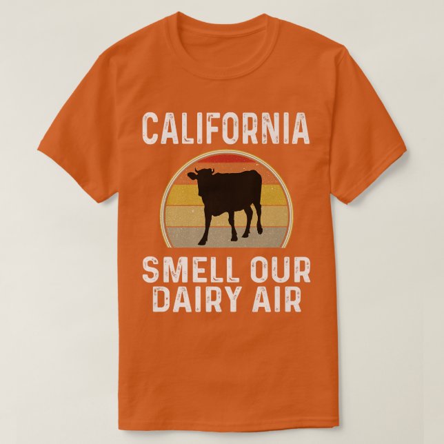 California Dairy Farmer Smell Vår Dairy Luft Retro T Shirt (Design framsida)