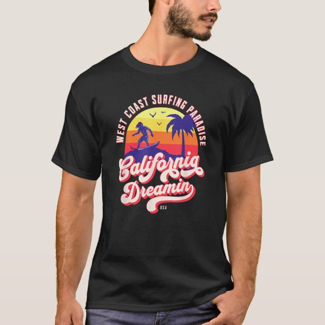 California Dreaming Surfing T Shirt (Framsida)