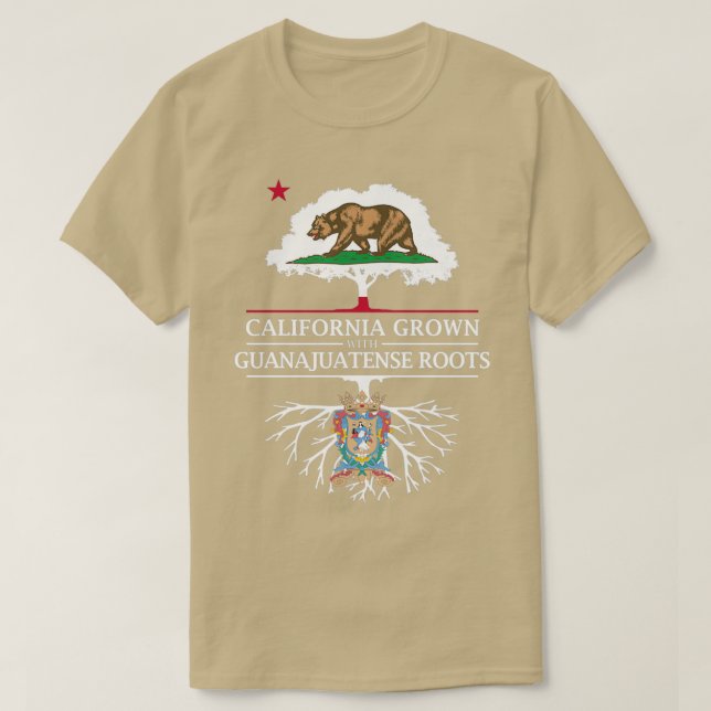 California Grown with Guanajuatense Roots T Shirt (Design framsida)