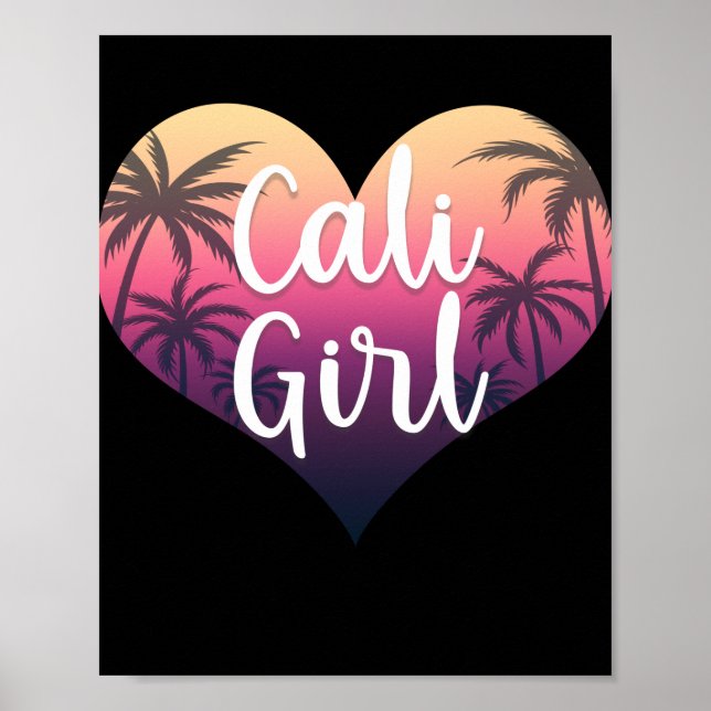 California Heart Palm Trees Summer Cali Girl Poster (Framsidan)