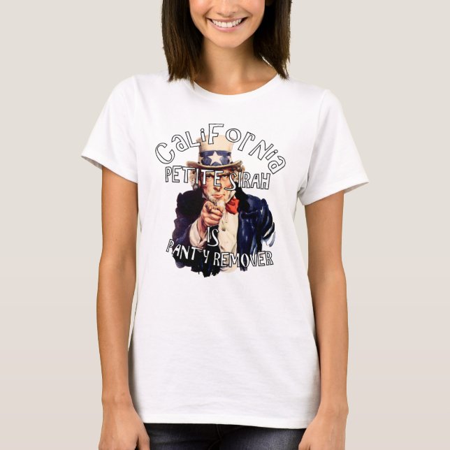 California Petite Sirah är byxremover Uncle Sam T Shirt (Framsida)