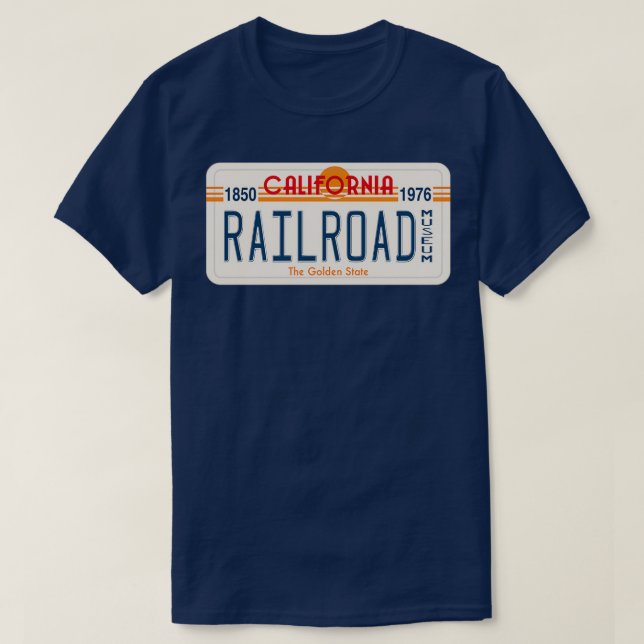 California State Railroad Museum California Licens T Shirt (Design framsida)