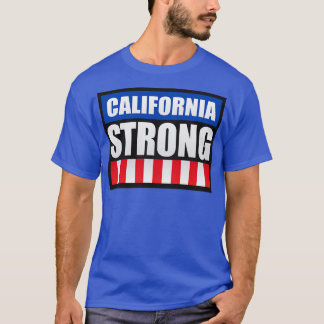 California Strong T Shirt