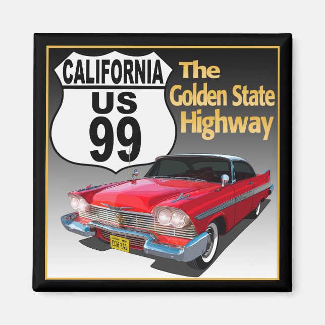 California U S Route 99 - The Golden State Magnet (Framsidan)