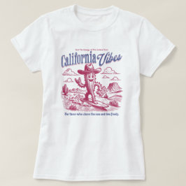 California Vibes T Shirt