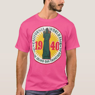 California World Fair 1940 San Francisco Treasure T Shirt