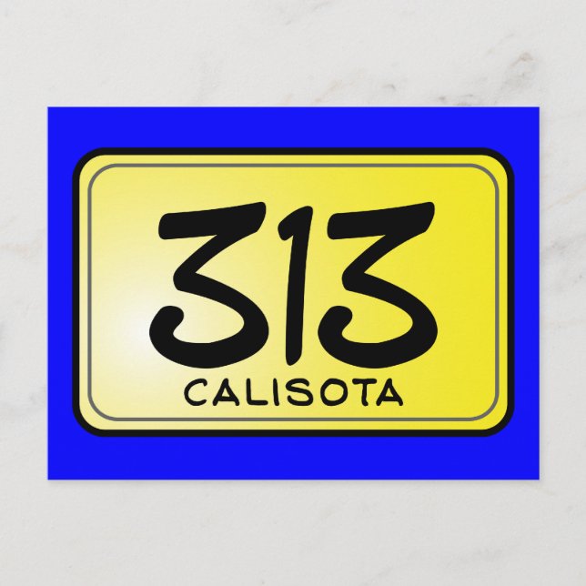 Calisota 313-licensskylt vykort (Framsida)