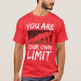 Calisthenics Sport You Are Your Limit Mindset funn T Shirt