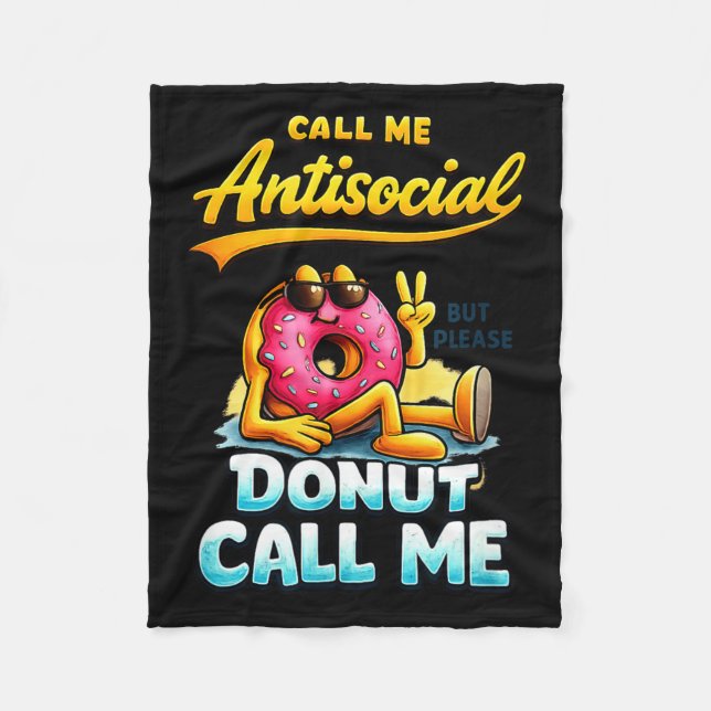 Call Me Antisocial Donut Pun Funny Introvert Quote Fleecefilt (Framsidan)