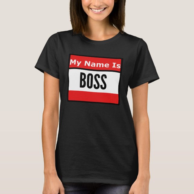 Call Me Boss T Shirt (Framsida)