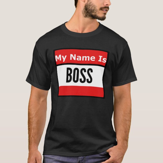 Call Me Boss T Shirt (Framsida)