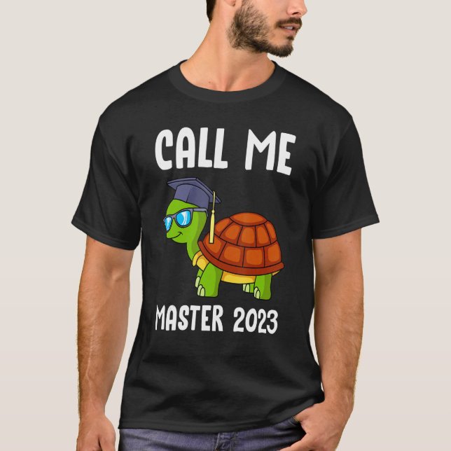 Call me master 2023 masters degree master_1 t shirt (Framsida)
