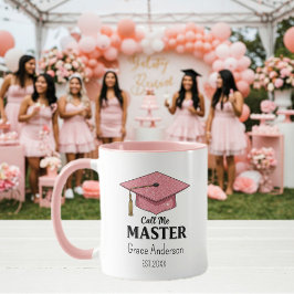 Call me Master - Customizable Cup - Graduation Mugg