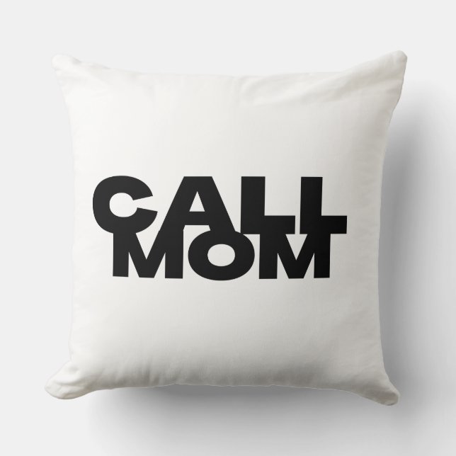 Call Mom Dorm Room Throw Pillow Kudde (Framsida)
