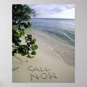 "Call Now"-sand skriven på stranden, Jamaica Poster