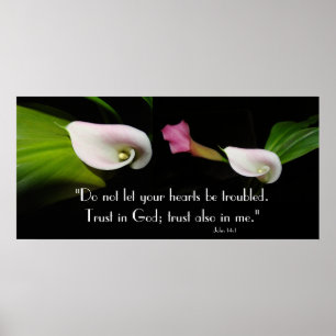 Calla Lily Flowers Trust God Scripture Skriv ut Poster