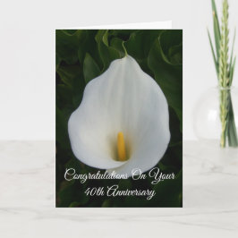 Calla Lily Personlig 40:e Bröllop-årsdagen Kort