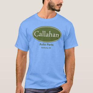 Callahan Auto Parts-present T Shirt