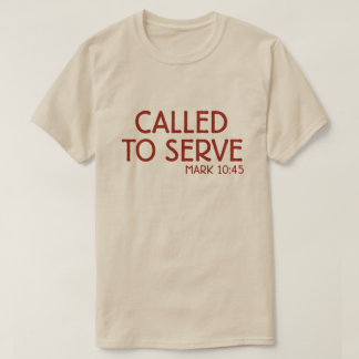 Called to Serve Shirt - Bible Verse Joshua 24:15 T T Shirt