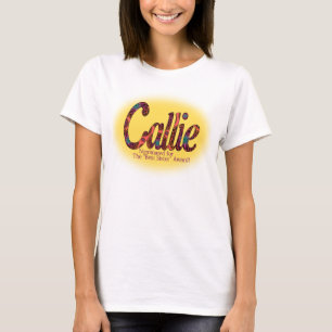 Callie, nominerad eller bäst systerutmärkelse t shirt