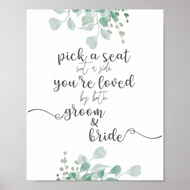 Calligraphy Greenery Plocka a Seat Bröllop Sign Poster (Framsidan)