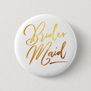 Calligraphy Guld Brides Maid elegant Knapp