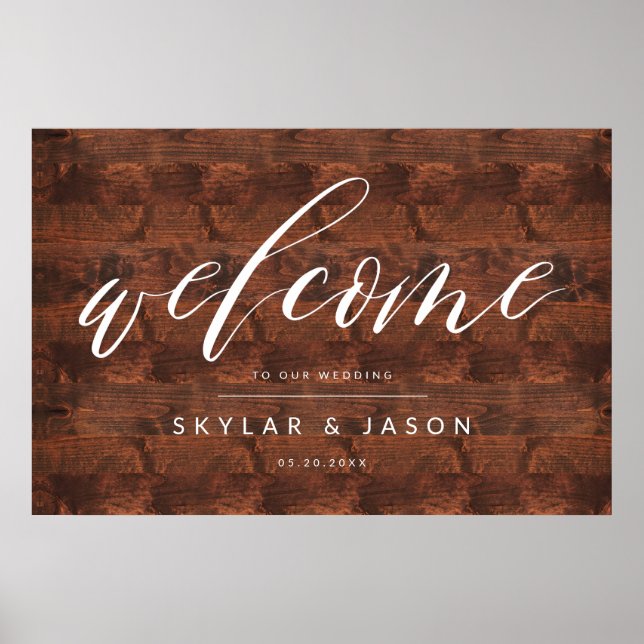 Calligraphy Script Rustic Wood Welcome Bröllop Poster (Framsidan)