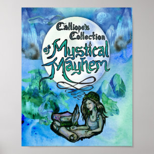 Calliope's Collection of Mystical Mayhem - Skriv u Poster