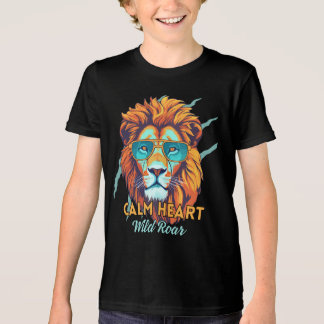 Calm Heart, Wild Roar – Lion Energy Motivational T T Shirt