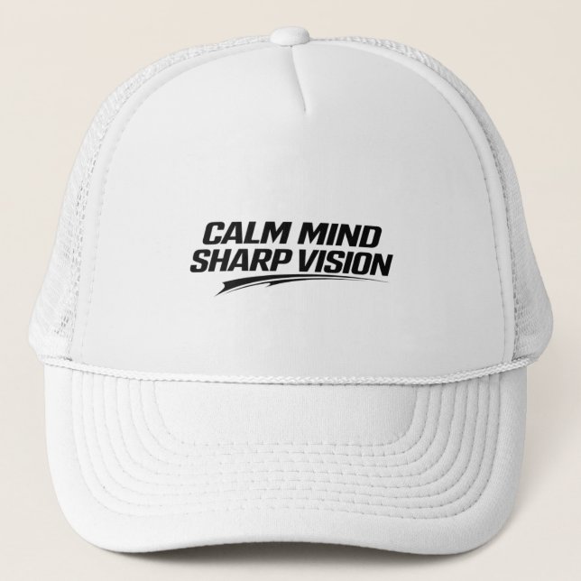 CALM MIND SHARP VISION Minimal Streetwear Mindset  Keps (Framsida)